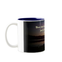 Never look down on anybody unless you...Mug by pammys Never look down on anybody unless you...Mug
