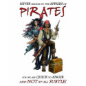 Never Meddle With Pirates t-shirts