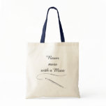 Never Mess With A Muse - Tote bags