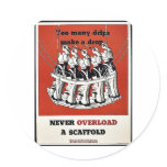 Never Overload A Scaffold stickers