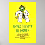 Never Pipette by Mouth Print