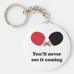 Never See It Coming Ping Pong Key Chains