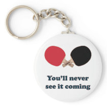 Never See It Coming Ping Pong Key Chains