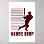 Never Stop: Baseball posters