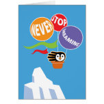 Never Stop Dreaming Always Believe in Yourself Cards