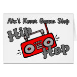 Never Stop Hip Hop Greeting Cards