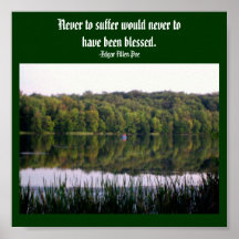 Never to suffer would never...Quote Poster
