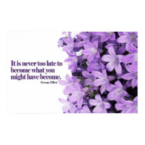 Never Too Late Motivational Poster Print