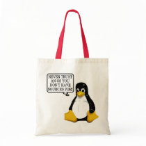 Never trust an OS you don't have sources for! Bag