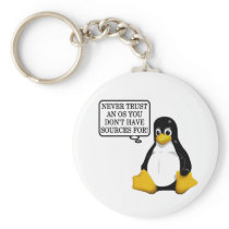 Never trust an OS you don't have sources for! Key Chain
