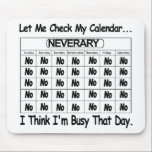 Neverary Calendar Busy mousepads