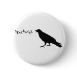 Nevermore Raven buttons