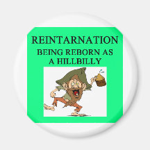 new age hillbilly joke magnet