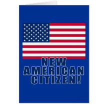 New American Citizen Gifts and Tshirts Cards