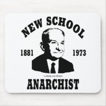 New Anarchist  --  Ludwig von Mises Mouse Pads