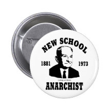 New Anarchist  --  Ludwig von Mises Pins