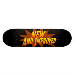 New And Improved Skate Board