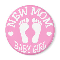 NEW BABY GIRL MOM magnets by CBATEY NEW BABY GIRL MOM magnets