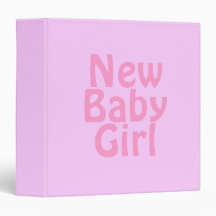 New Baby Girl. Pretty Pink. Custom 3 Ring Binder