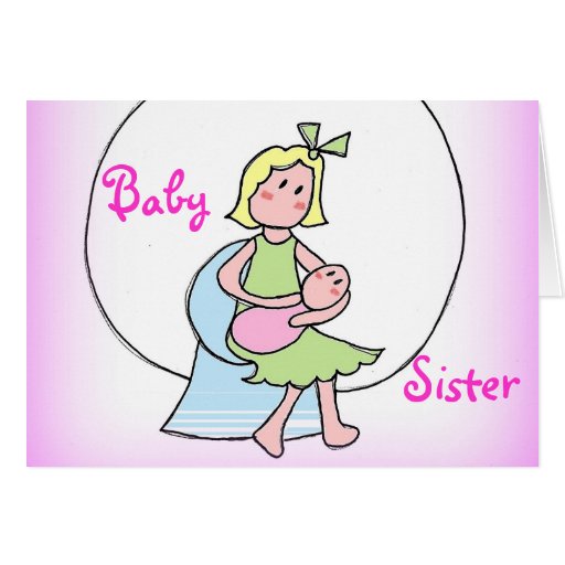 New Baby Sister Greeting Card Zazzle