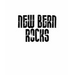 New Bern North Carolina Rocks T-shirt