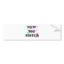 New Big Sister Bumper Stickers