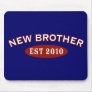 New Brother Est 2010 Mousepads