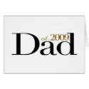 New Dad Est 2009 cards