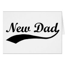 New Dad Greeting Card