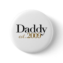 New Daddy Est 2009 buttons by worldsfair New Daddy Est 2009 buttons