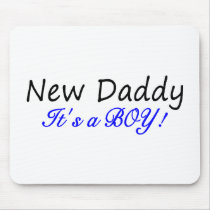 New Daddy Its A Boy Mousepad
