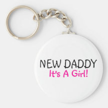 New Daddy Its A Girl Key Chain