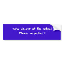 New driver bumper sticker - Customized bumper stickers