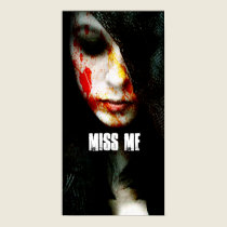 -[NEW EVIL]- MISS ME posters