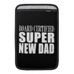 New Fathers & Baby Showers : Super New Dad MacBook Sleeve