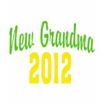 New Grandma 2012 t-shirts