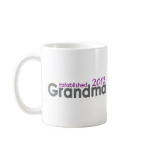 New Grandma established 2012 mugs