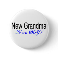 New Grandma Its A Boy button
