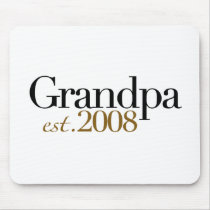 New Grandpa Est 2008 mousepads