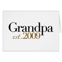 New Grandpa Est 2009 Greeting Cards