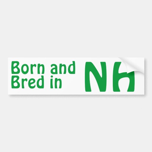 New Hampshire Bred (Bumper) Sticker Bumper Sticker