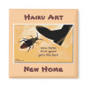 NEW HOME HAIKU ART MAGNET by Reflekshins NEW HOME HAIKU ART MAGNET