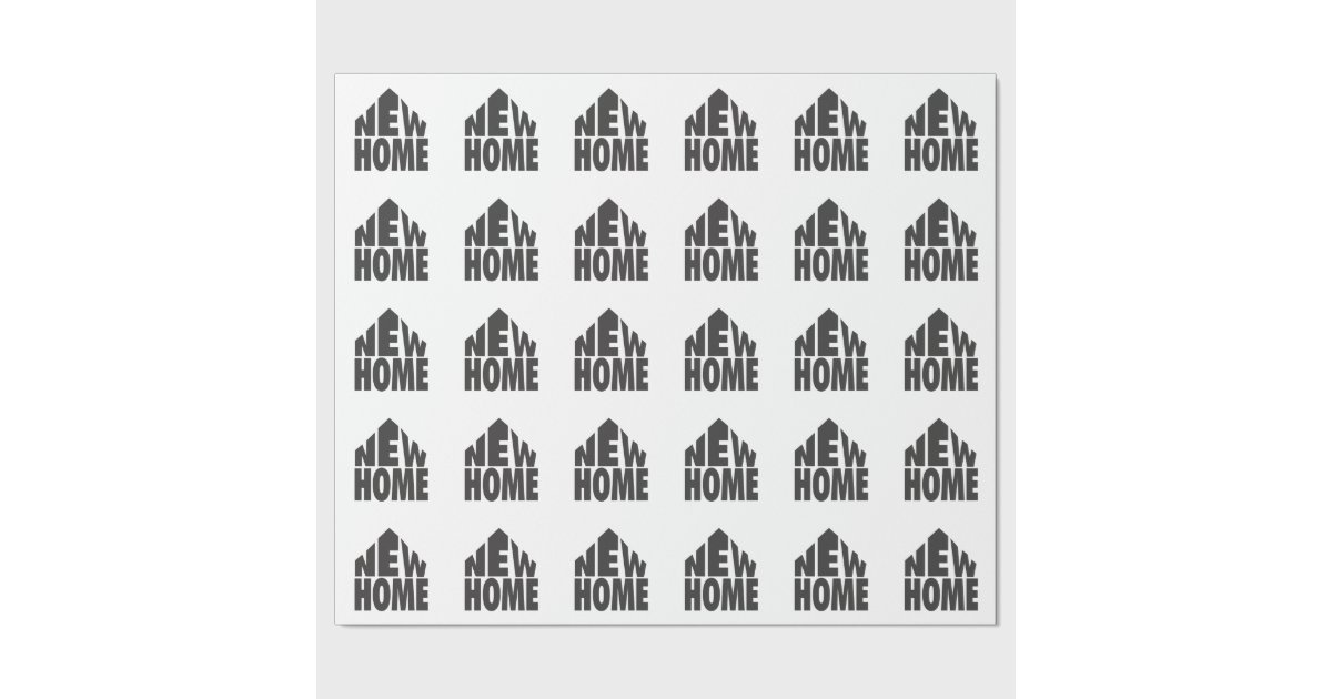 New Home Wrapping Paper Zazzle
