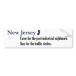 New Jersey: Come for the post-industrial nightmare Bumper Sticker