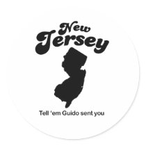 New Jersey - Tell em Guido sent you stickers by statemottos New Jersey - Tell em Guido sent you stickers