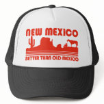 New Mexico Better Than Old Mexico Mesh Hat