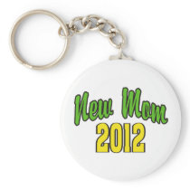 New Mom 2012 Key Chains