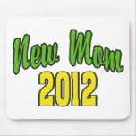 New Mom 2012 Mouse Pads