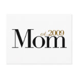 New Mom Est 2009 postcards