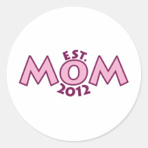 New Mom Est 2012 Round Stickers